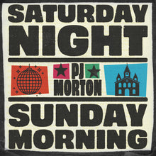 Load image into Gallery viewer, Saturday Night / Sunday Morning
